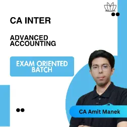 CA Inter Advanced Accounting - Exam Oriented Batch (CA Amit Manek)